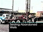 Sealing Abandoned Wells image